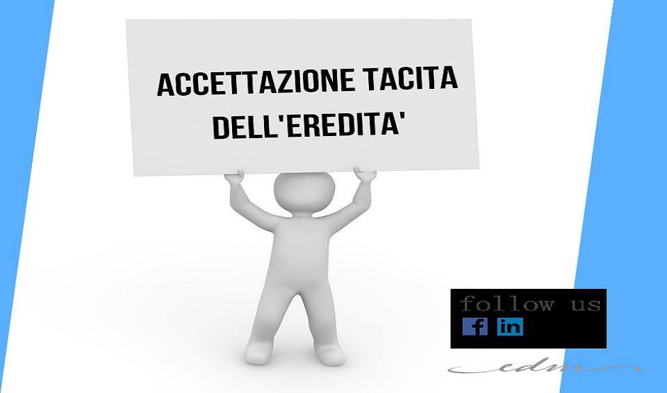 Trascrizione dell'accettazione tacita dell'eredità